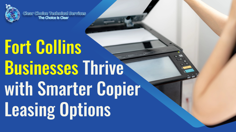 Fort Collins Businesses Thrive with Smarter Copier Leasing Options